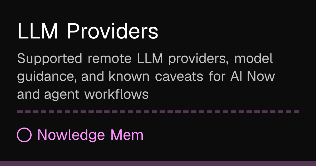 LLM Providers | Nowledge Mem